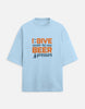 Unisex Beer Pressure Oversized T-shirt
