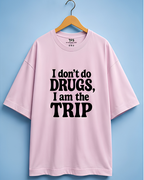 Unisex I'm the Trip Oversized T-shirt